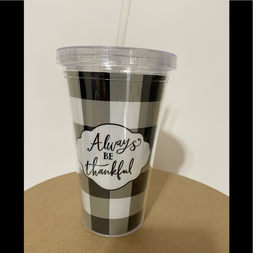 Always Be Thankful Cup with Straw NEW